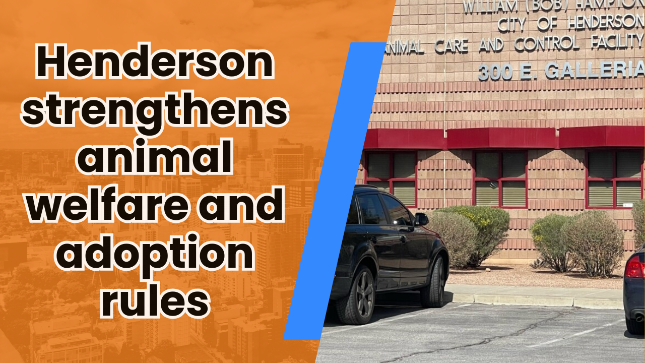 🐾 Henderson strengthens animal welfare and adoption rules