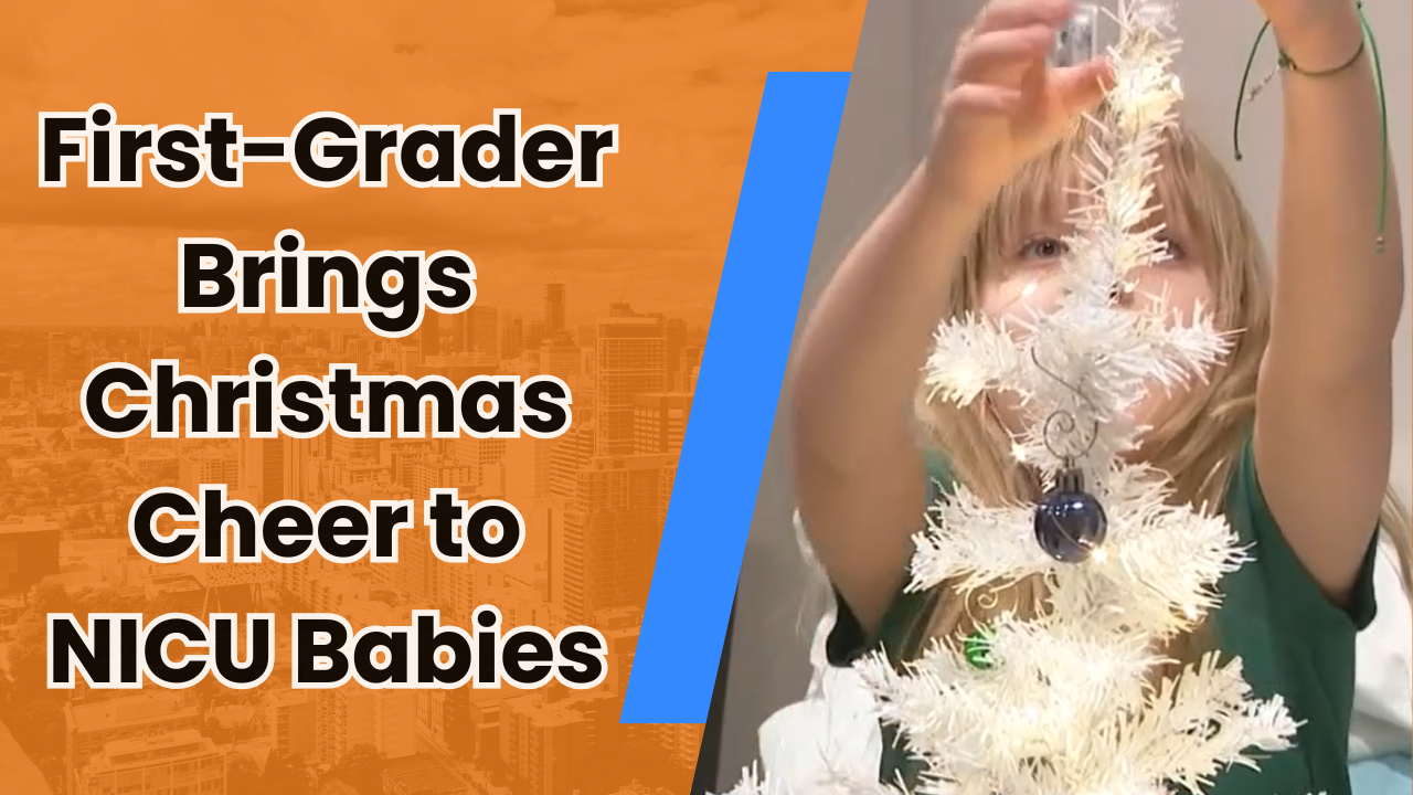 🎄 First-Grader Brings Christmas Cheer to NICU Babies